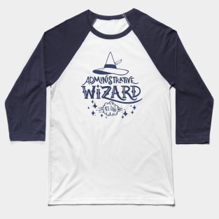 Administrative Wizard Baseball T-Shirt